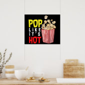 そのポップ・アートの熱いポップコーンの塩辛いか汗があなたのために ポスター (キッチン)