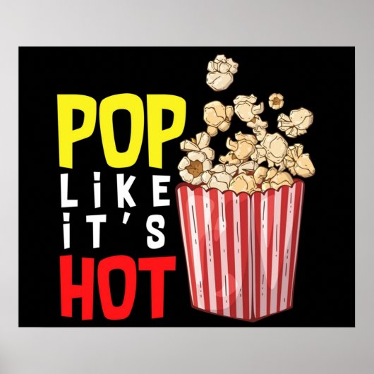 そのポップ・アートの熱いポップコーンの塩辛いか汗があなたのために ポスター (正面)