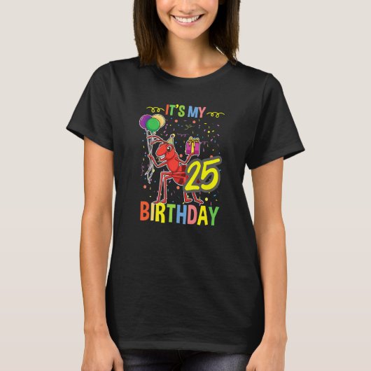 そのマイ25誕生日アリ飼育員 Tシャツ (正面)