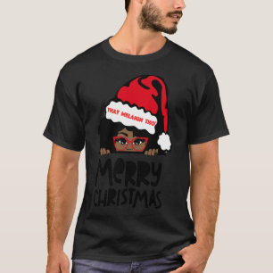 そのメラニンでメリークリスマス ミセス・クラウス 黒ののぞき見 Tシャツ