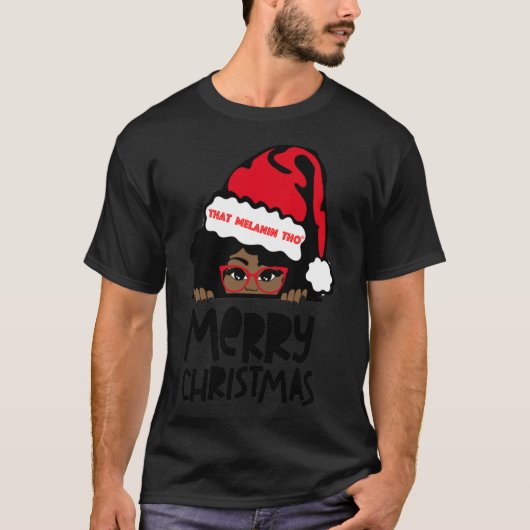 そのメラニンでメリークリスマス ミセス・クラウス 黒ののぞき見 Tシャツ (正面)