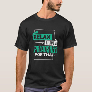 そのリラックス会計の表計算を持っている Tシャツ