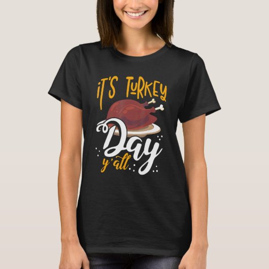 その七面鳥の日Yすべての感謝祭ディナー Tシャツ (正面)