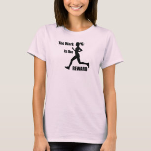 その仕事は女性の報酬のランナーだ Tシャツ