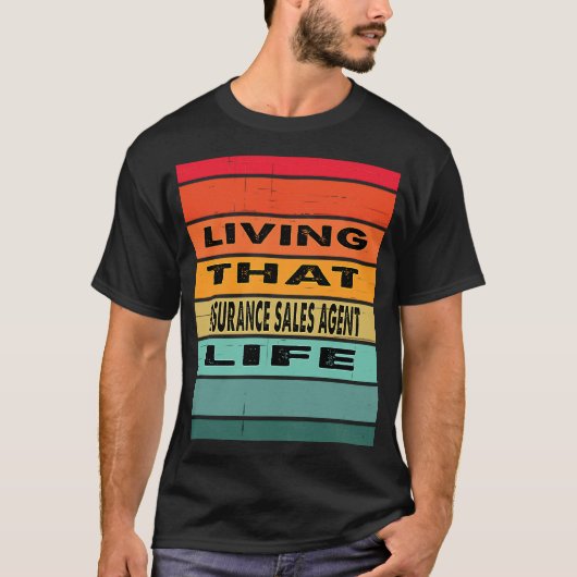 その保険販売代理店の終身雇用の生活 Tシャツ (正面)