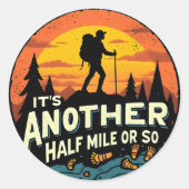 その別の半マイルかそこらの山のハイキングギフト ラウンドシール (正面)