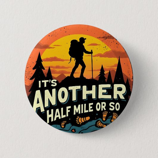 その別の半マイルかそこらの山のハイキングギフト 缶バッジ (正面)