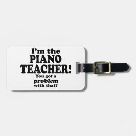 その問題 – ピアノ先生 ラゲッジタグ