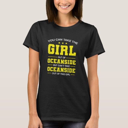 その少女はオセアンサイド・カリフォルニアから連れ出すことができる Tシャツ (正面)
