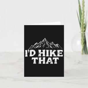 「その山、ハイキングしたい！」バックパッキング ユーモア 登山 Tシャツ カード