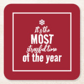 その年で最もストレスの多い時間 スクエアペーパーコースター (正面)