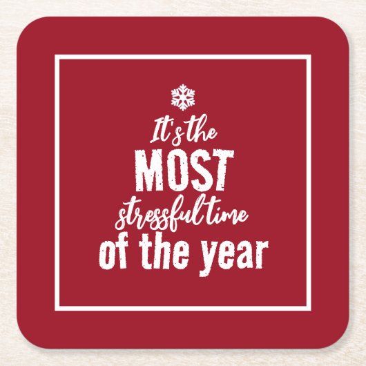 その年で最もストレスの多い時間 スクエアペーパーコースター (正面)