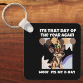 その年のその日は再び。わしのBデーは最悪 キーホルダー (正面)