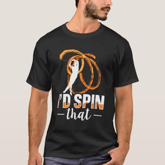 その引用文を回して火のスピナーを取ろう Tシャツ (正面)
