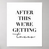 その後、タコスを手に入れる ポスター (正面)