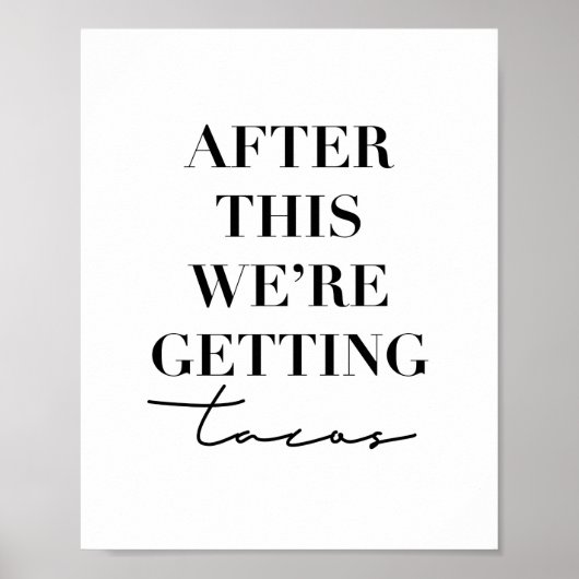 その後、タコスを手に入れる ポスター (正面)