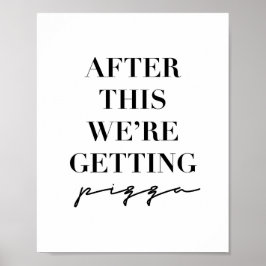 その後、ピザを手に入れる ポスター