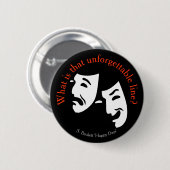 「その忘れられない線は何ですか?」 劇場引用文B 缶バッジ (正面&裏面)