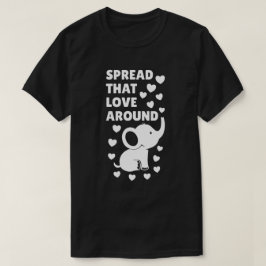 その愛を広めのまわりにる Tシャツ