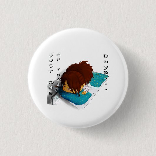 その日だけで…怠惰 缶バッジ (正面)