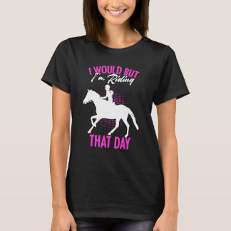その日は乗馬なので無理 Horse Rider Derb Tシャツ