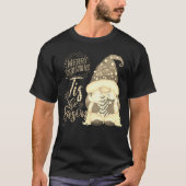 その時節となりました 面白い クリスマス グノーム Tシャツ (正面)
