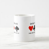 その最後の手考えを狂わせるな コーヒーマグカップ (中央)