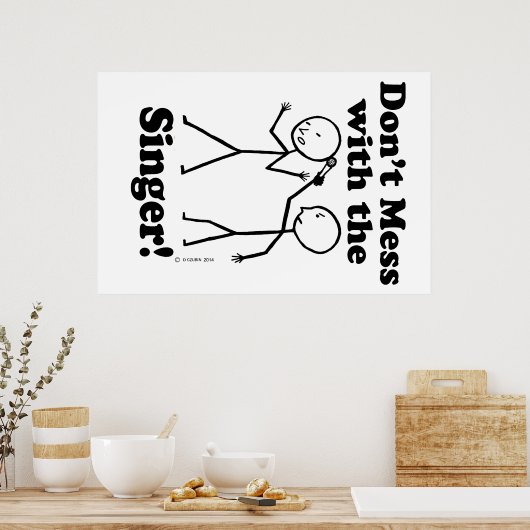 その歌手を台無しにするな ポスター (キッチン)