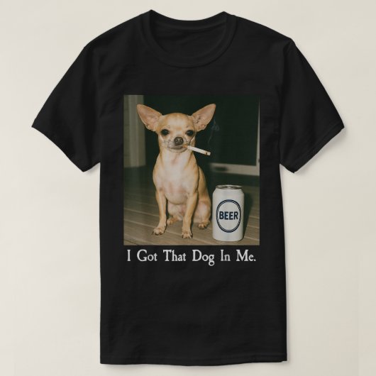 その気分は僕の中の犬だ 笑えるチワワ ビール Tシャツ (デザイン正面)