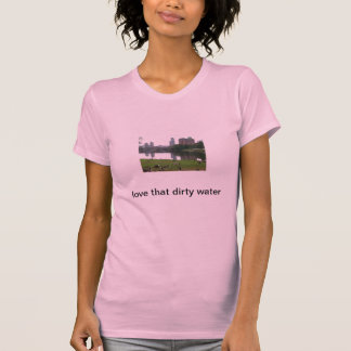 その汚れた水Tシャツを愛して下さい Tシャツ