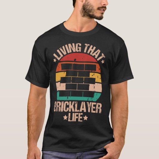その煉瓦職人の生活を生きるメイスン Tシャツ (正面)