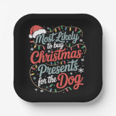その犬に買はクリスマスプレゼントが最も多い ペーパープレート (正面)
