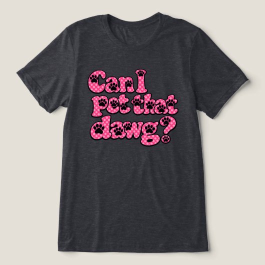 その犬触っていい? トライブレンドTシャツ (デザイン正面)