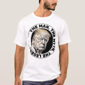 その男を神話である伝説を切り倒す Tシャツ (正面)