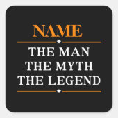 その男パーソナライズされたに神話を伝説と名付ける スクエアシール (正面)