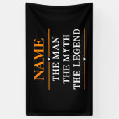 その男パーソナライズされたに神話を伝説と名付ける 横断幕 (縦)