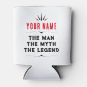その男パーソナライズされたに神話を伝説と名付ける 缶クーラー (正面)