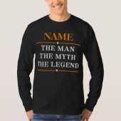 その男パーソナライズされたに神話を伝説と名付ける Tシャツ (正面)