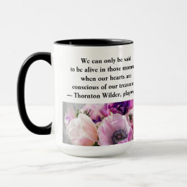 その瞬間に生きていると言えるしかない マグカップ