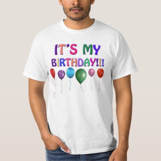 その私の誕生日およびすべてはI GOTこのTシャツでした Tシャツ (正面)