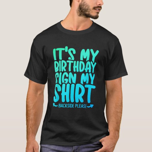 その私の誕生日は私の背後少年のサインAutograph Tシャツ (正面)