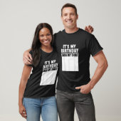 その私の誕生日私のシャツにサインおもしろい誕生日ギフト Tシャツ (ユニセックス)