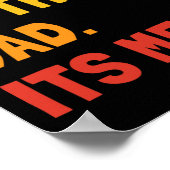 その私Hi I&# mパパその私の男性ダディおもしろいファ ポスター (角)