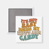 その簡単ではない私の妻アームキャンディレトログルーヴィ マグネット (正面/裏面)