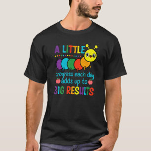 その美しい先生毎日少し進歩 Tシャツ