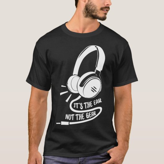 その耳はギアのオーディオ録音エンジニアではない Tシャツ (正面)