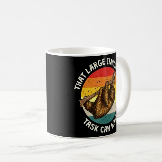 その重要なタスクはSlothの同僚のSlothを待つことができる コーヒーマグカップ (正面右)