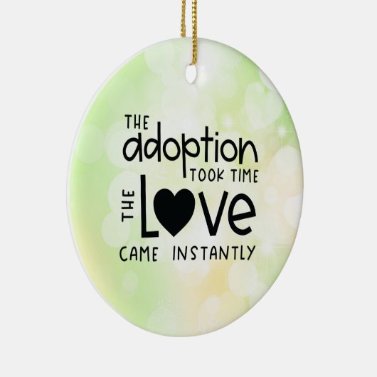その養子縁組は直ちに愛に時間を要来した セラミックオーナメント (右)