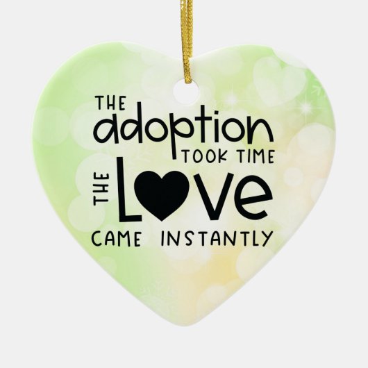その養子縁組は直ちに愛に時間を要来した セラミックオーナメント (正面)