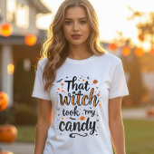 その魔女が私のキャンディを盗んだタイポグラフィ Tシャツ